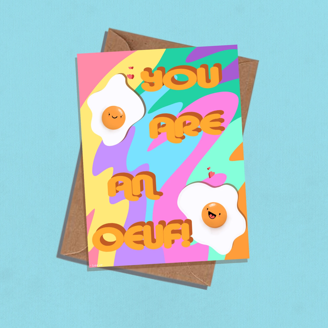 You Are An Oeuf | Greeting Card
