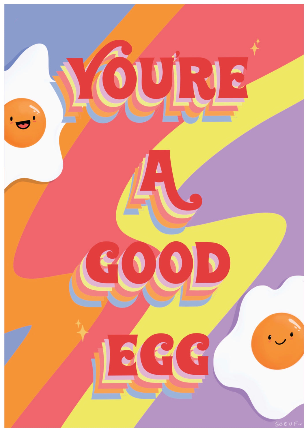 You're a Good Egg  | A5 Art Print