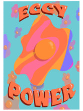 Load image into Gallery viewer, Eggy Power | A5 Art Print
